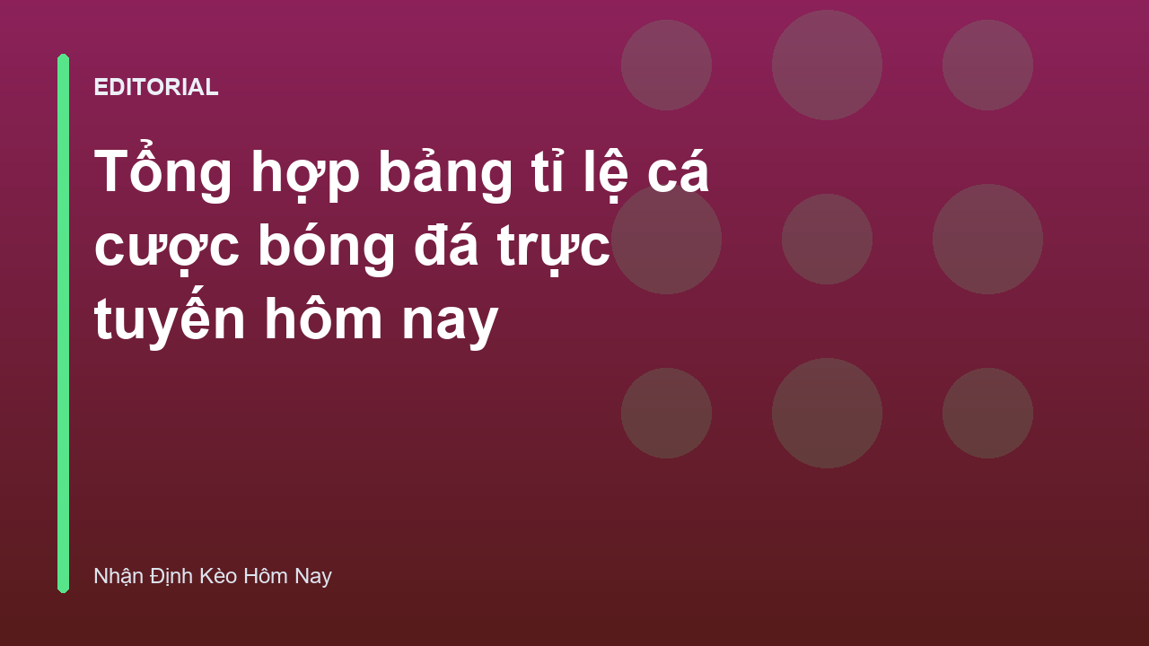 Bảng tỉ lệ cá cược bóng đá trực tuyến