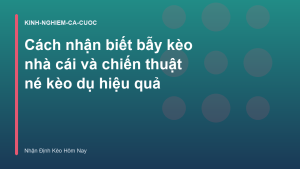 Read more about the article Cách nhận biết bẫy kèo nhà cái và chiến thuật né kèo dụ hiệu quả
