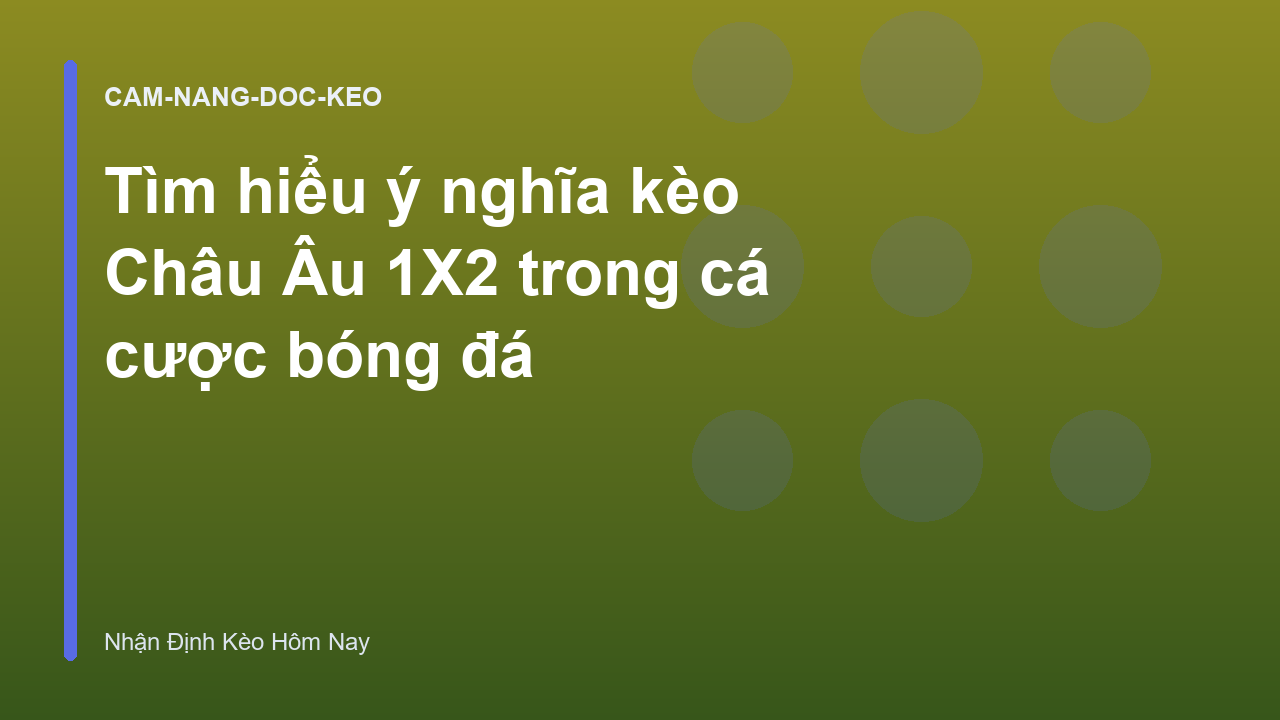 Read more about the article Tìm hiểu ý nghĩa kèo Châu Âu 1X2 trong cá cược bóng đá